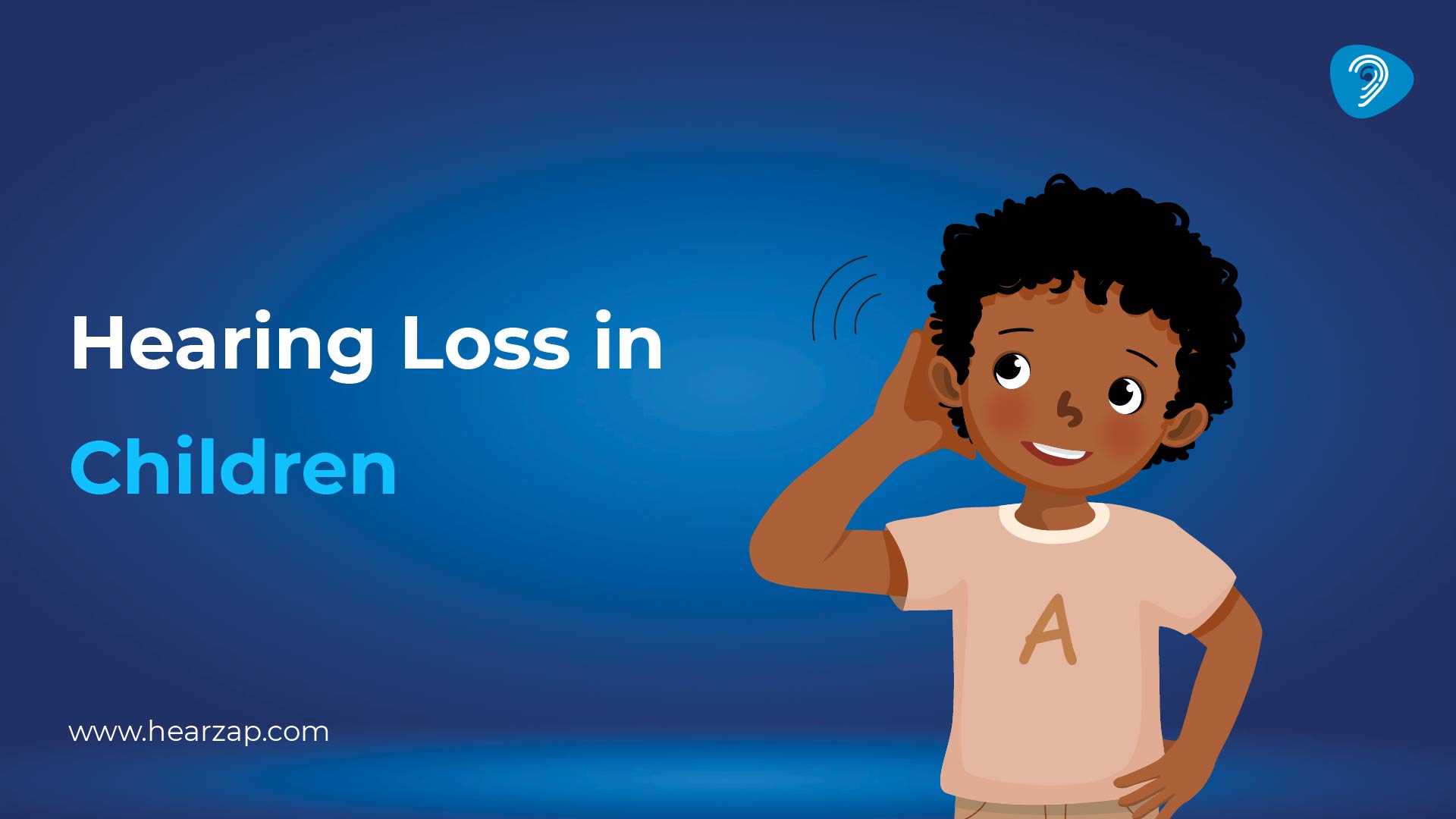 Hearing Loss in Children