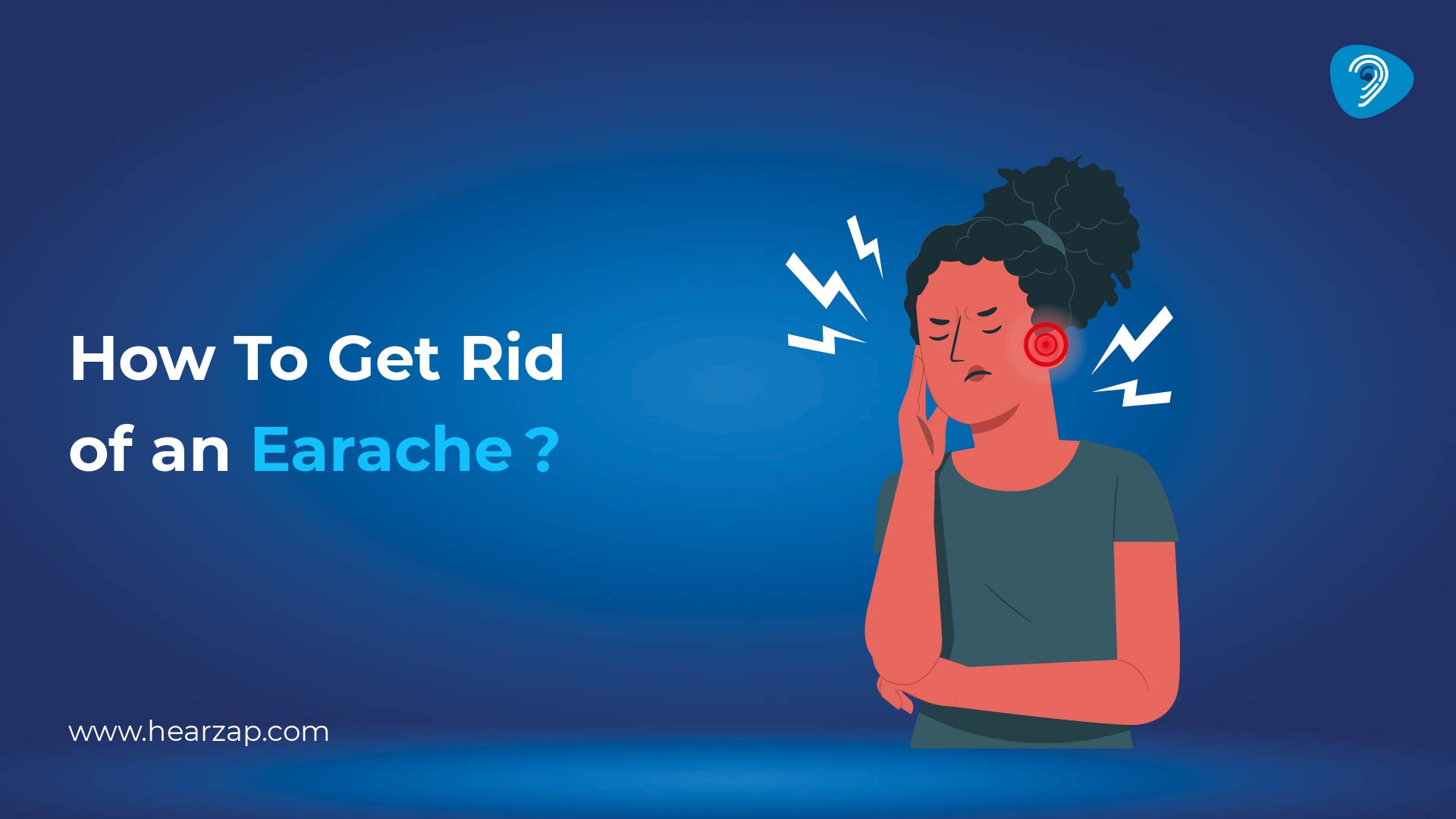 How to Get Rid of an Earache