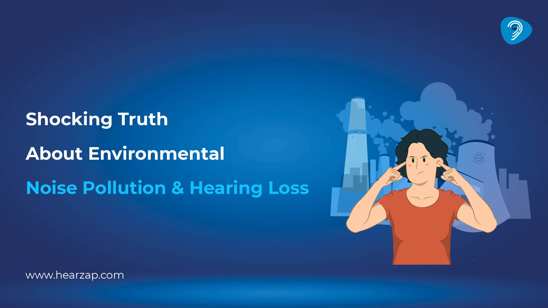 Environmental Noise Pollution and Hearing Loss Risks