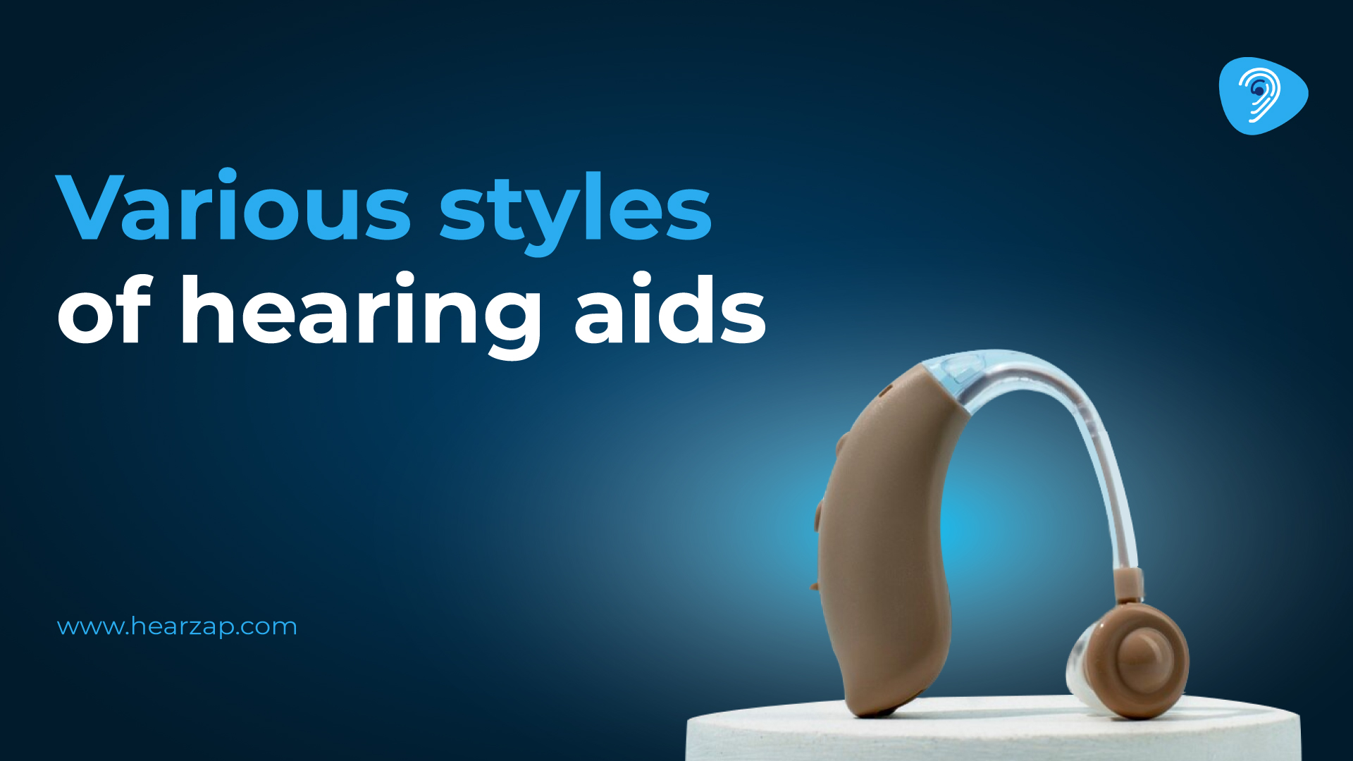 Various styles of Hearing Aids