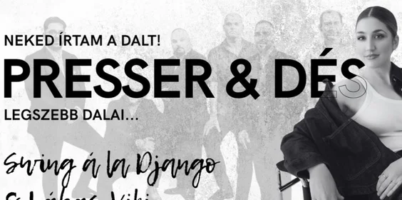 Ho scritto questa canzone per te! - Concerto di Swing à la Django e Viki Lábas