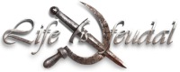 Life is Feudal