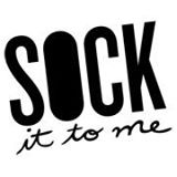 Sock It to Me