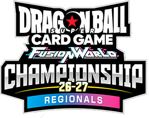 Dragon Ball Super Card Game: Fusion World Championship 26-27 Regionals Wave 1