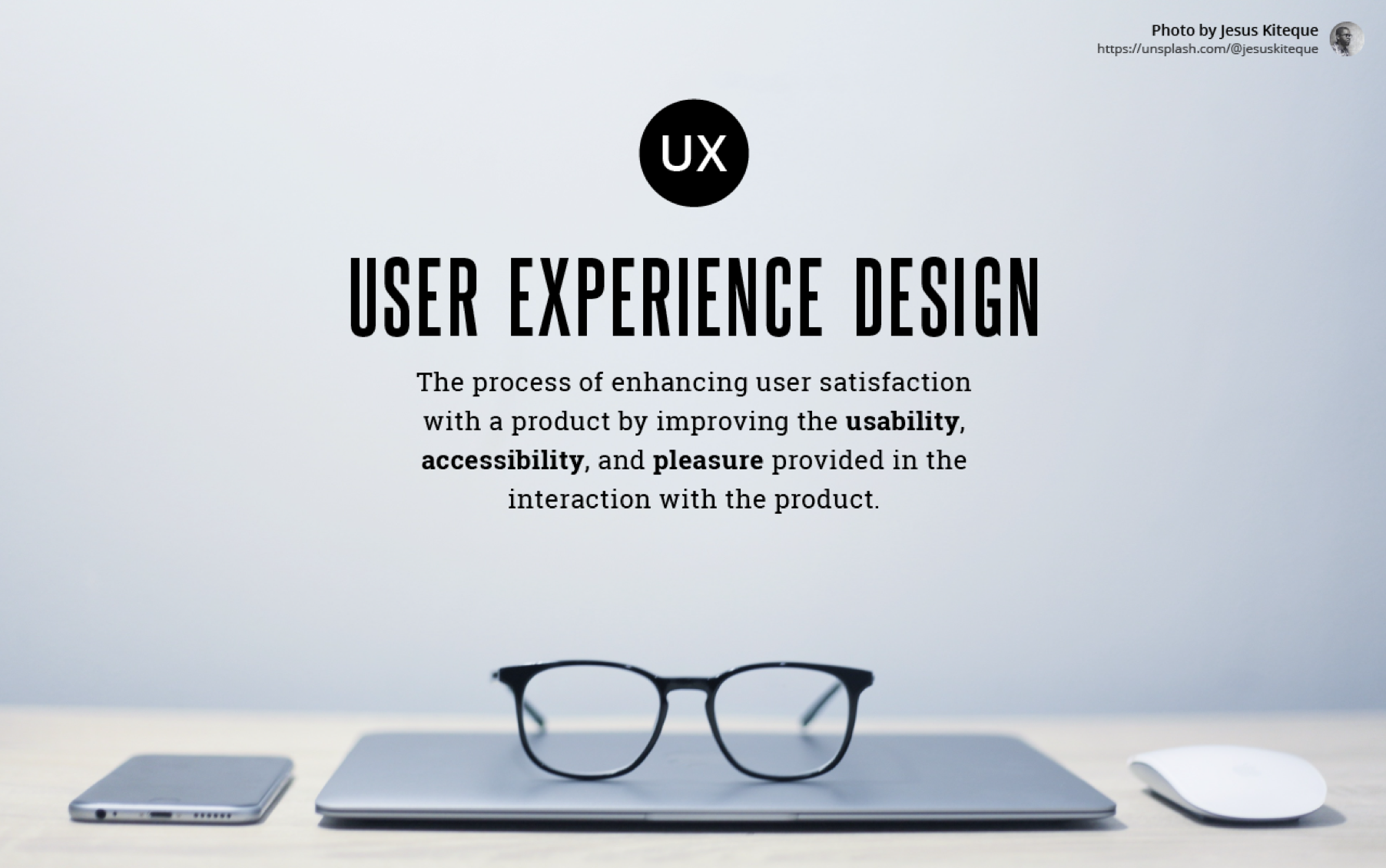 Slide defining what user experience design is.