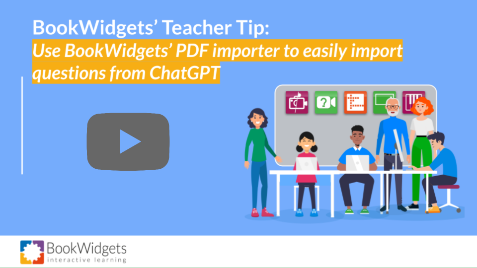 ChatGPT questions importing in BookWidgets PDF