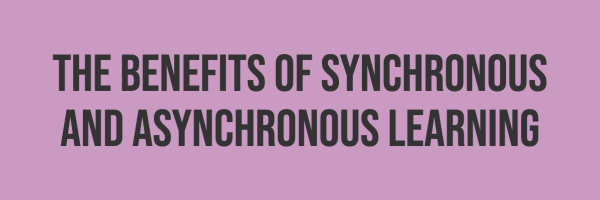 The Definition Of Asynchronous Learning