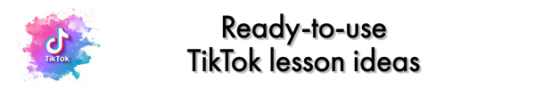 Ready-to-use TikTok lesson ideas