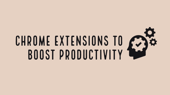 Chrome extensions for teachers to boost productivity