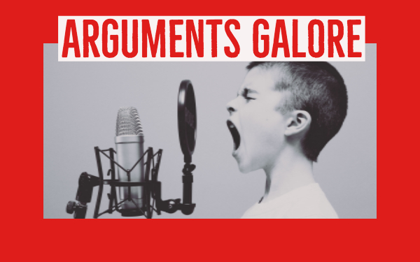 Arguments galore in the classroom