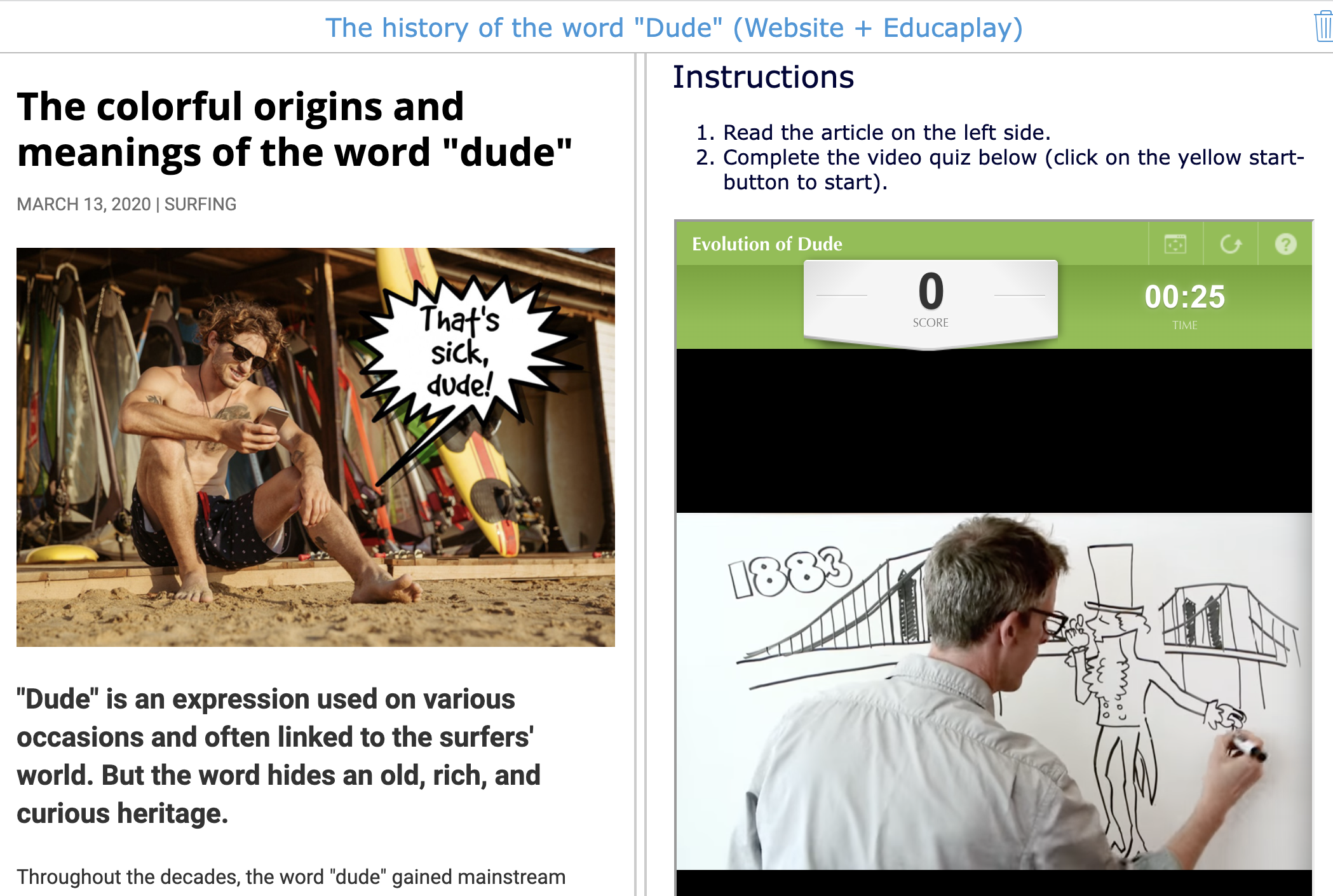 Educaplay lesson idea - History of the word dude - English ESL