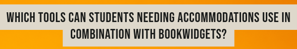 BookWidgets Accessibility Banner