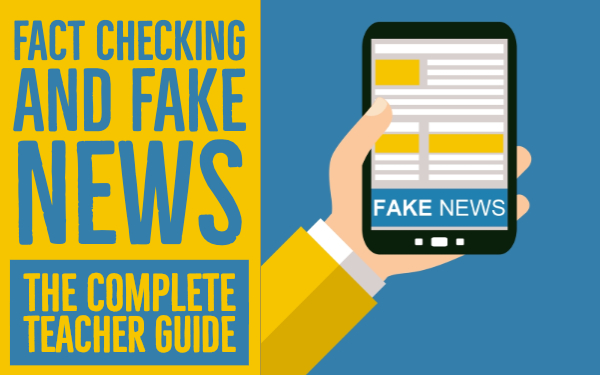 Fact Checking And Fake News Lesson Plans The Ultimate Teacher Guide Bookwidgets