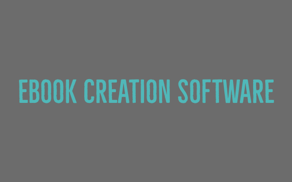 Ebook creation software