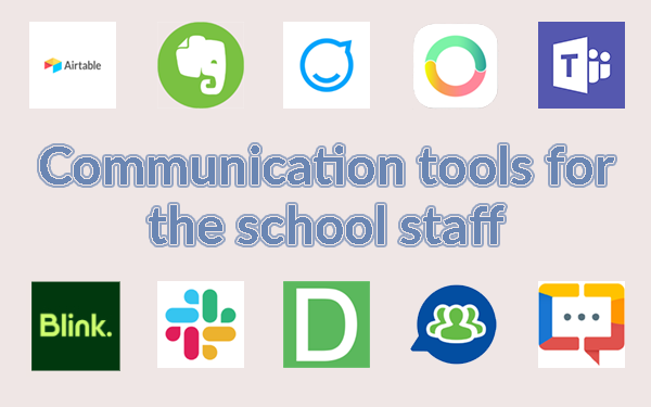 Communication tools for the school staff