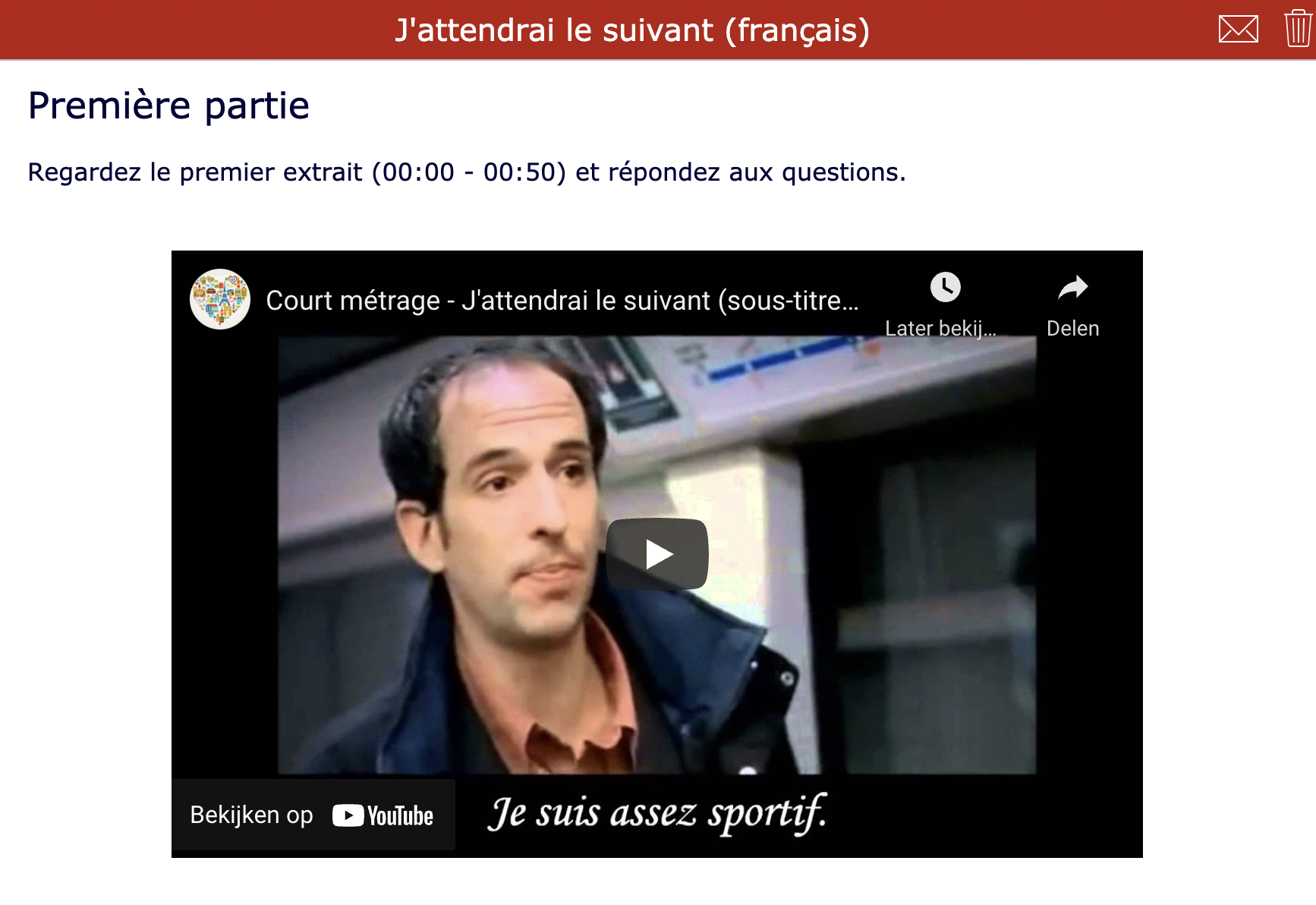 Short films - J’attendrai le suivant - French listening comprehension