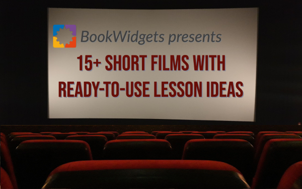 15+ Short films for students with ready-to-use lesson ideas - BookWidgets