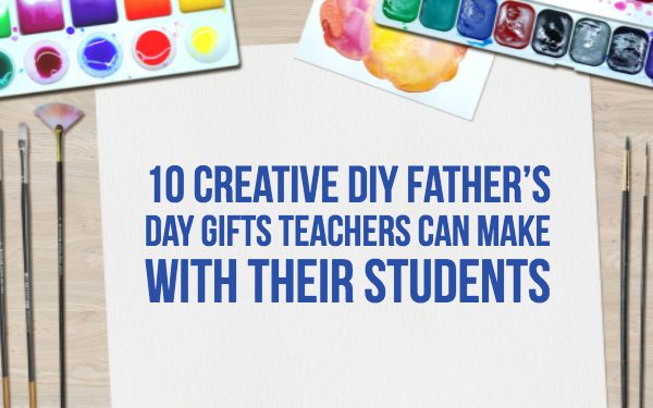 easy to make father's day gifts