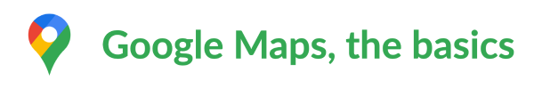 Google Maps The Basics