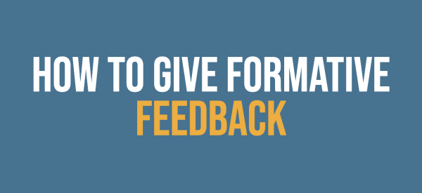 How to give formative feedback