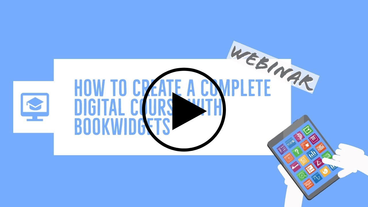 Webinar - Create a digital course with BookWidgets