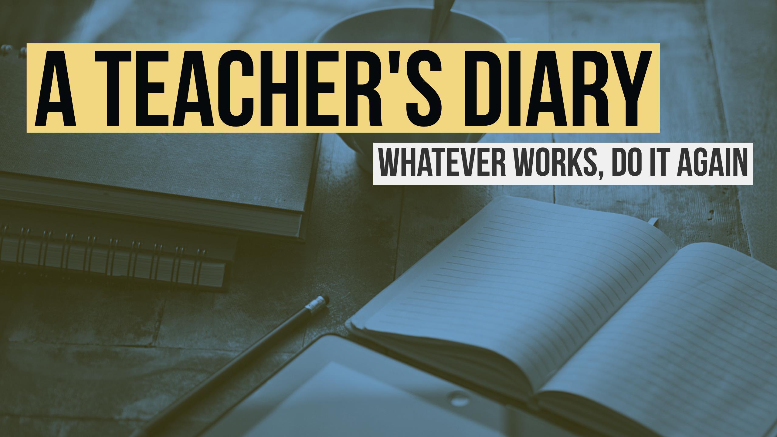 a teachers’s diary
