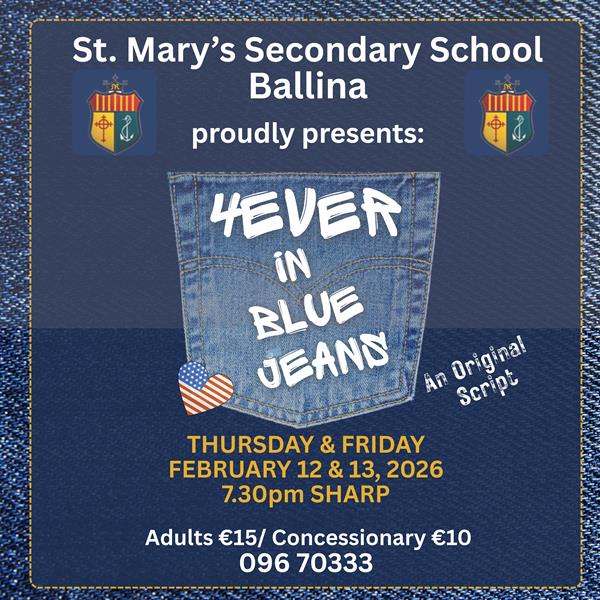 Transition Year Musical: 4Ever in Blue Jeans