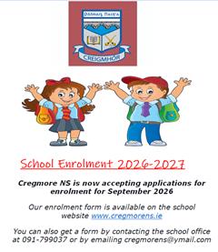 Enrolment for 2026–2027 is now open at Cregmore NS!