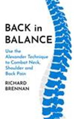 An Introduction to the Alexander Technique Tuesdays (16.30-18.30)