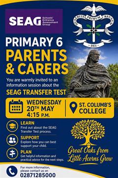 SEAG Information sessions for P6 Pupils