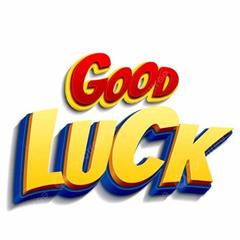 Good Luck