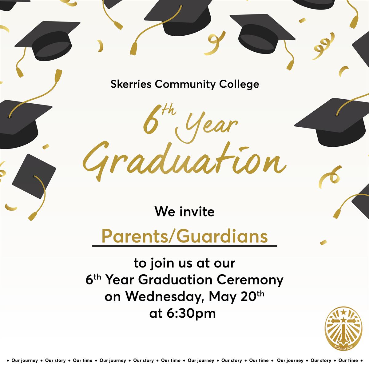 6th Year Graduation-Parent Invitation