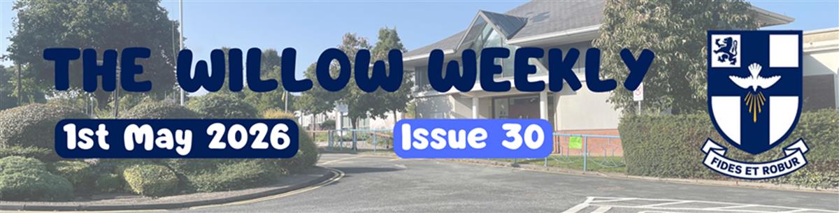 Willow Weekly Issue 30 - 2025/2026