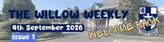 Willow Weekly Issue 1 - 2026/2027