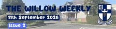 Willow Weekly Issue 2 - 2026/2027