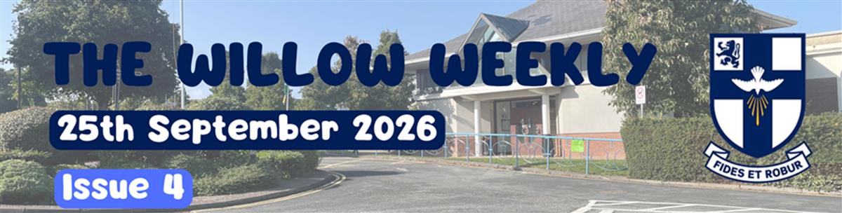 Willow Weekly Issue 4 - 2026/2027