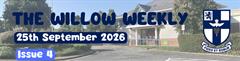 Willow Weekly Issue 4 - 2026/2027