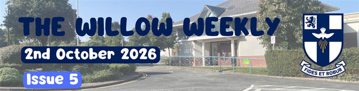Willow Weekly Issue 5 - 2026/2027