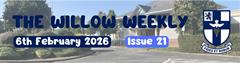 Willow Weekly Issue 21 - 2025/2026
