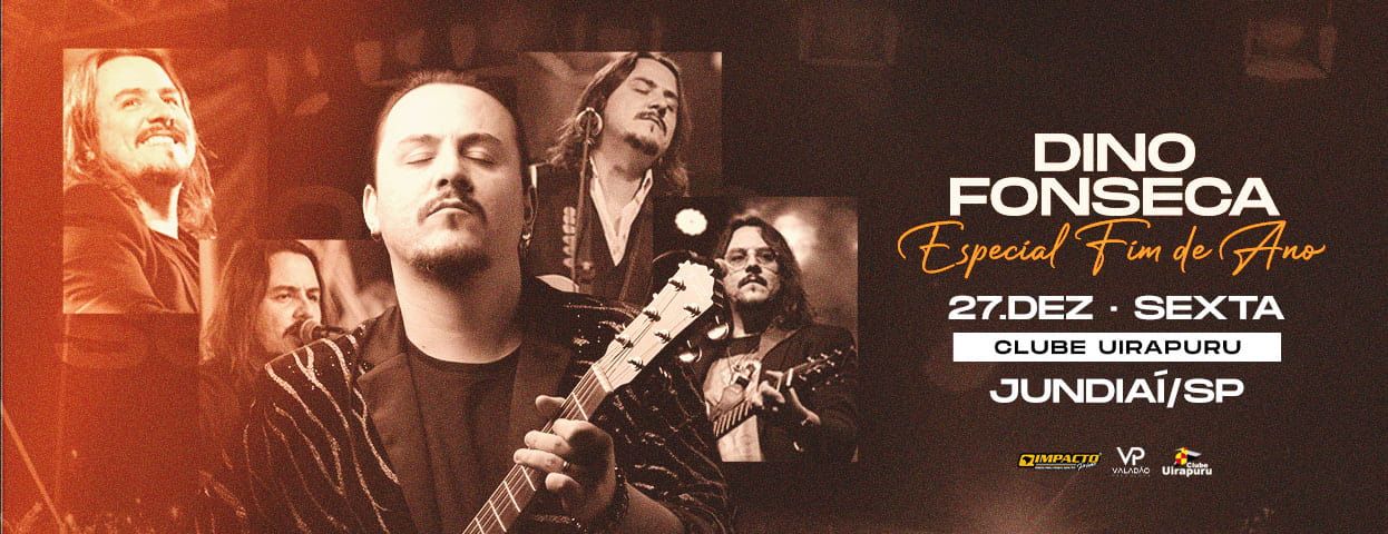 Dino Fonseca - Especial de Fim de Ano em Jundiaí