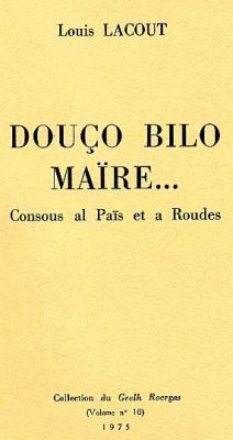 Douço bilo maire