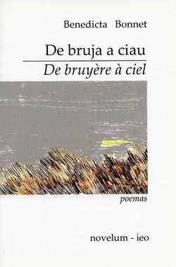 De bruja a ciau / De bruyère à ciel