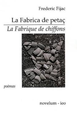 la fabrica de petaç /FR/ La fabrique de chiffons