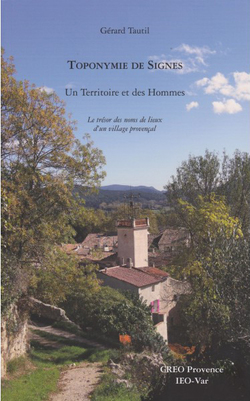 Toponymie de Signes - Un territoire et des hommes