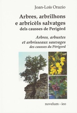 Arbres, arbrilhons e arbricèls salvatges dels causses de Perigòrd