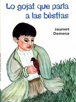 Couverture de Lo gojat que parla a las bèstias (D)