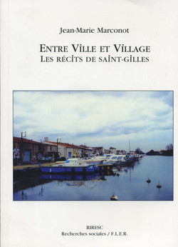 Entre Ville et Village, les récits de St Gilles