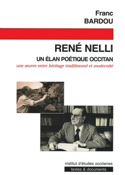 René Nelli, un élan poétique occitan