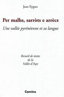 Per malhs, sarròts e arrecs