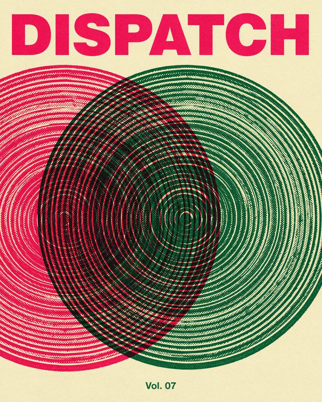 Risograph zine cover: overlapping geometric circles in fluorescent pink and forest green, concentric rings and hatching, two-color ink mixing, DISPATCH title.
